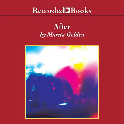 After: A Novel Audibook, by Marita Golden