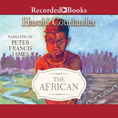 The African Audibook, by Harold Courlander