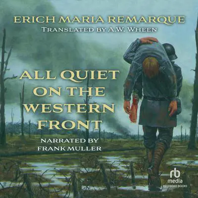 All Quiet on the Western Front Audibook, by Erich Maria Remarque
