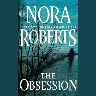 The Obsession Audibook, by Nora Roberts