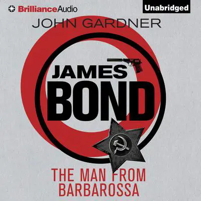 The Man from Barbarossa Audibook, by John Gardner
