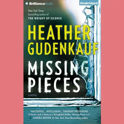 Missing Pieces Audibook, by Heather Gudenkauf