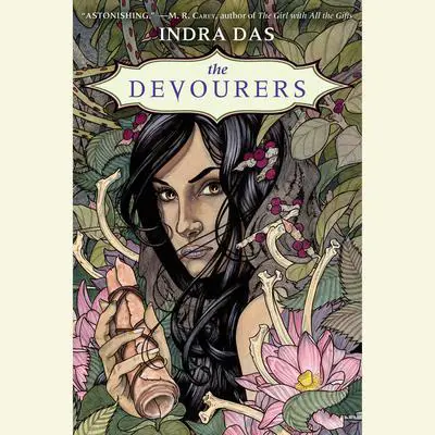 The Devourers: A Novel Audibook, by Indra Das