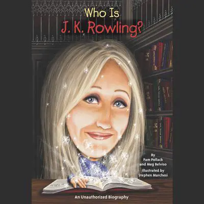 Who Is J.K. Rowling? Audibook, by Pam Pollack