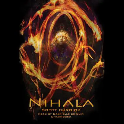 Nihala Audibook, by Scott Burdick