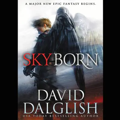 Skyborn Audibook, by David Dalglish