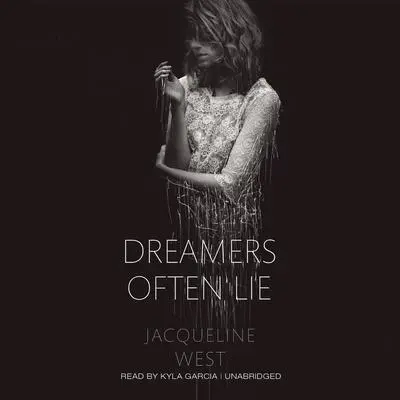 Dreamers Often Lie Audibook, by Jacqueline West
