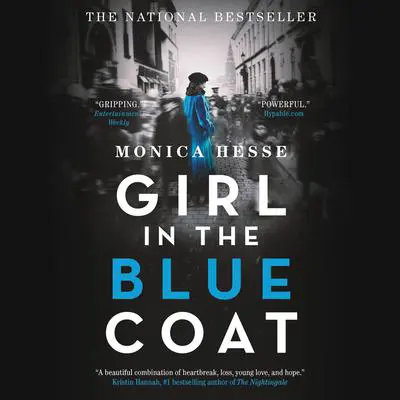 Girl in the Blue Coat Audibook, by Monica Hesse