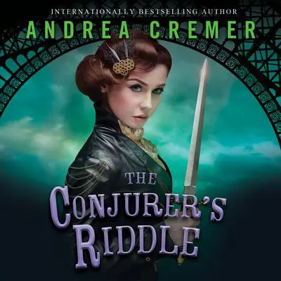 The Conjurer’s Riddle Audibook, by Andrea Cremer