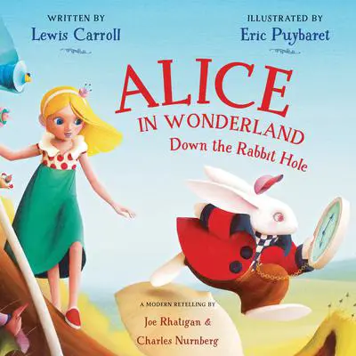 Alice in Wonderland: Down the Rabbit Hole Audibook, by Lewis Carroll