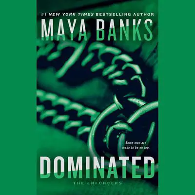 Dominated Audibook, by Maya Banks