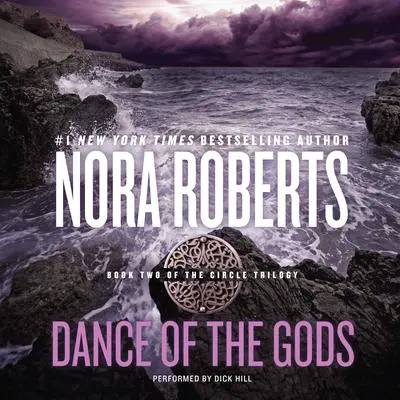 Dance of the Gods Audibook, by Nora Roberts