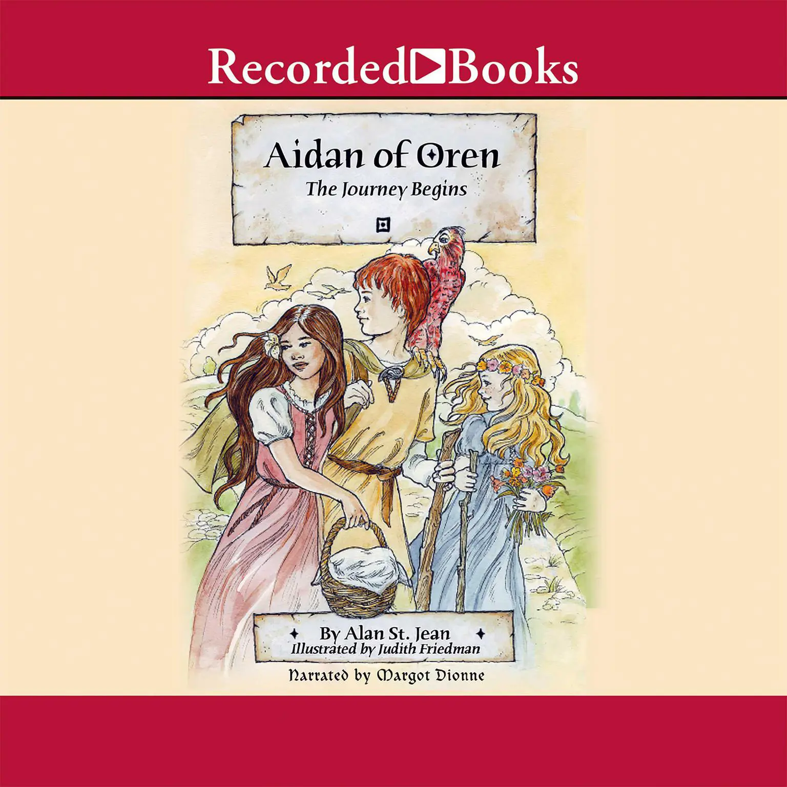 Aidan of Oren: The Journey Begins Audiobook, by Alan St. Jean
