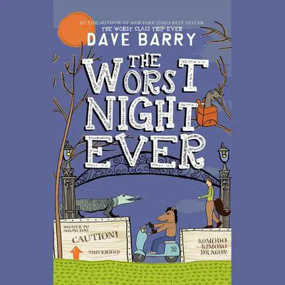 The Worst Night Ever Audibook, by Dave Barry