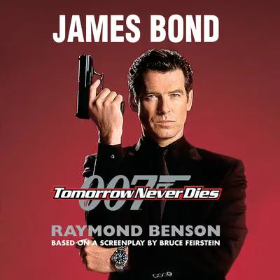 Tomorrow Never Dies Audibook, by Raymond Benson