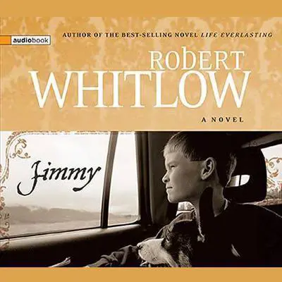 Jimmy Audibook, by Robert Whitlow