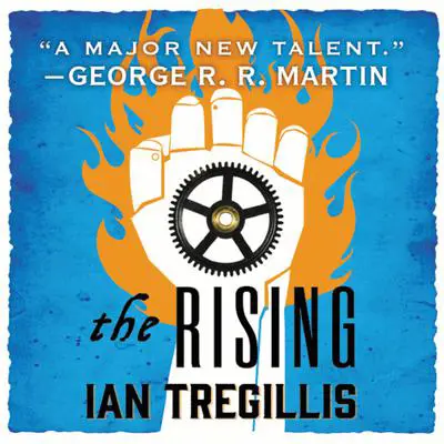 The Rising Audibook, by Ian Tregillis
