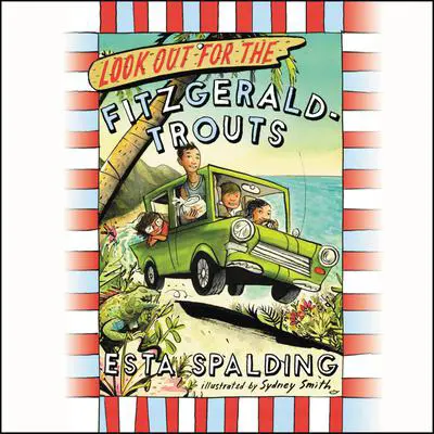 Look Out for the Fitzgerald-Trouts Audibook, by Esta Spalding