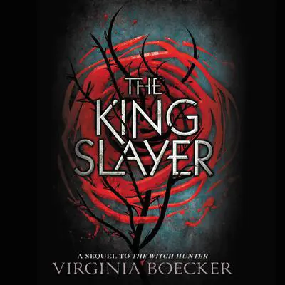 The King Slayer Audibook, by Virginia Boecker
