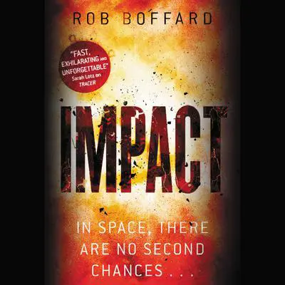 Impact Audibook, by Rob Boffard