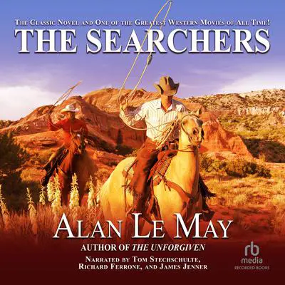 The Searchers Audibook, by Alan LeMay