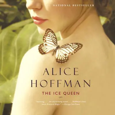 The Ice Queen: A Novel Audibook, by Alice Hoffman
