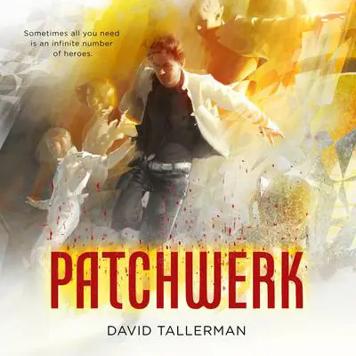 Patchwerk Audibook, by David Tallerman