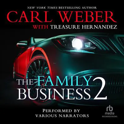 The Family Business 2 Audibook, by Carl Weber