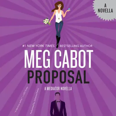 Proposal: A Mediator Novella Audibook, by Meg Cabot
