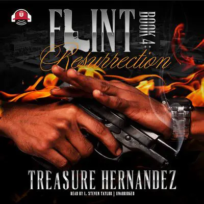 Flint, Book 4: Resurrection Audibook, by Treasure Hernandez