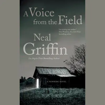 A Voice from the Field Audibook, by Neal Griffin