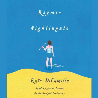 Raymie Nightingale Audibook, by Kate DiCamillo