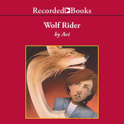 Wolf Rider Audibook, by Avi