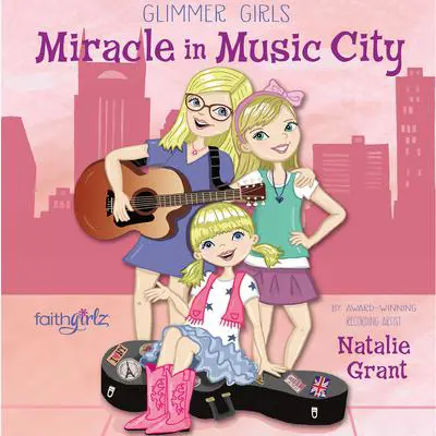 Miracle in Music City Audibook, by Natalie Grant