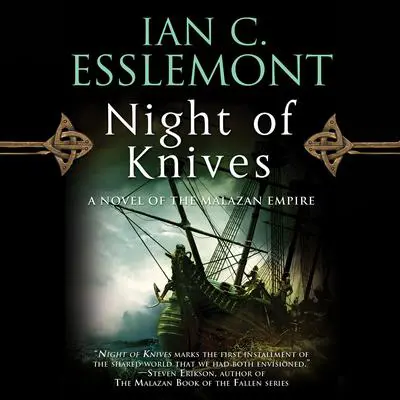 Night of Knives Audibook, by Ian C. Esslemont