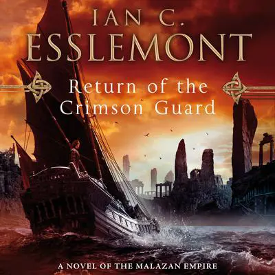 Return of the Crimson Guard Audibook, by Ian C. Esslemont