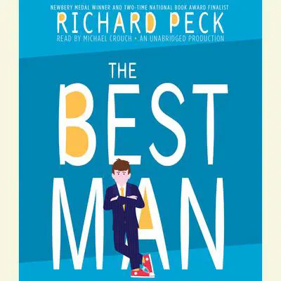 The Best Man Audibook, by Richard Peck