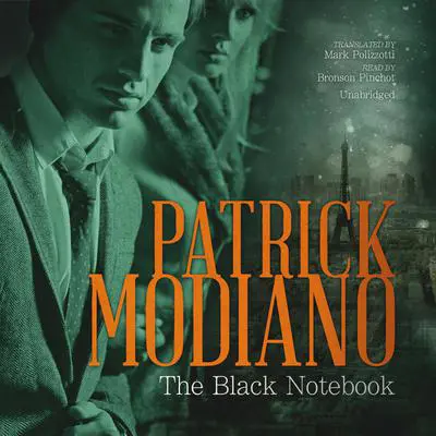 The Black Notebook Audibook, by Patrick Modiano
