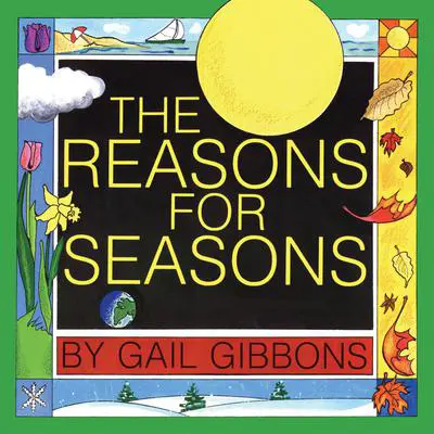 The Reasons for Seasons Audibook, by Gail Gibbons
