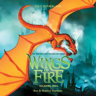 Escaping Peril (Wings of Fire #8) Audibook, by Tui T. Sutherland