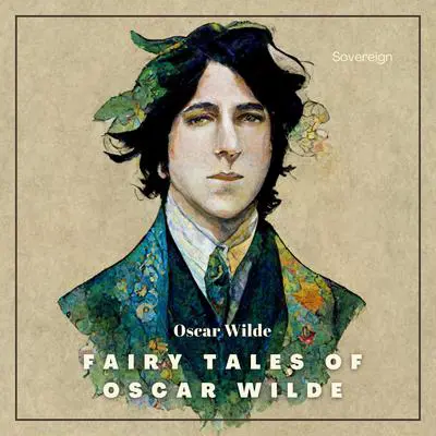 Fairy Tales of Oscar Wilde Volume 1 Audibook, by Oscar Wilde