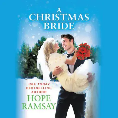 A Christmas Bride Audibook, by Hope Ramsay