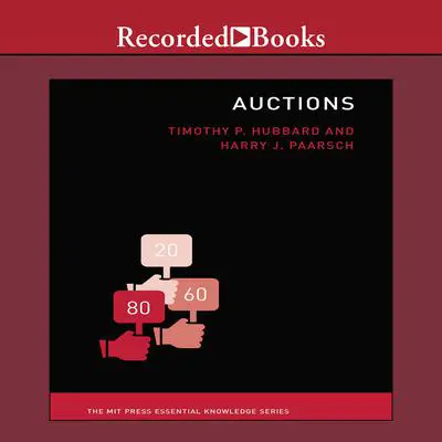 Auctions Audibook, by Timothy P. Hubbard