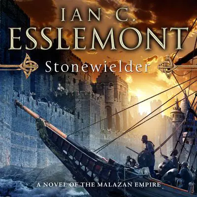 Stonewielder Audibook, by Ian C. Esslemont