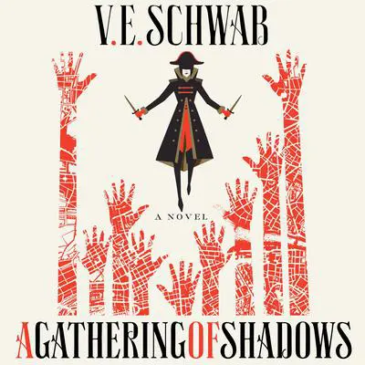 A Gathering of Shadows: A Novel Audibook, by V. E. Schwab