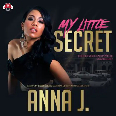 My Little Secret Audibook, by Anna J.