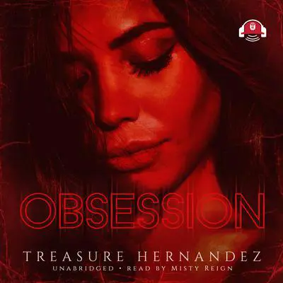 Obsession Audibook, by Treasure Hernandez