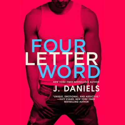 Four Letter Word Audibook, by J. Daniels