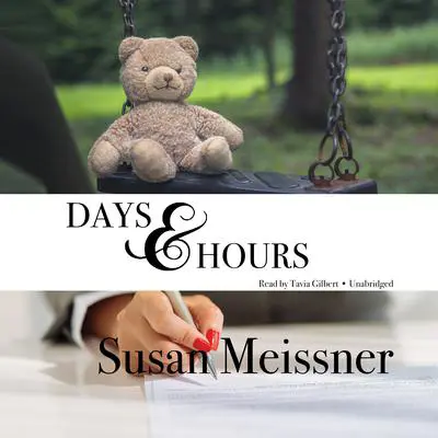 Days & Hours Audibook, by Susan Meissner