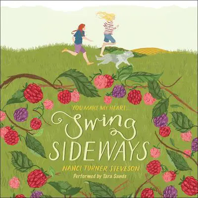 Swing Sideways Audibook, by Nanci Turner Steveson